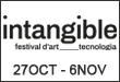 intangible - festival d'art tecnologia